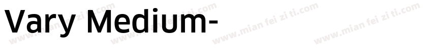 Vary Medium字体转换
